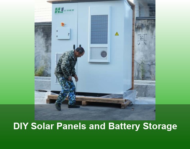 DIY Solar Panels and Battery Storage